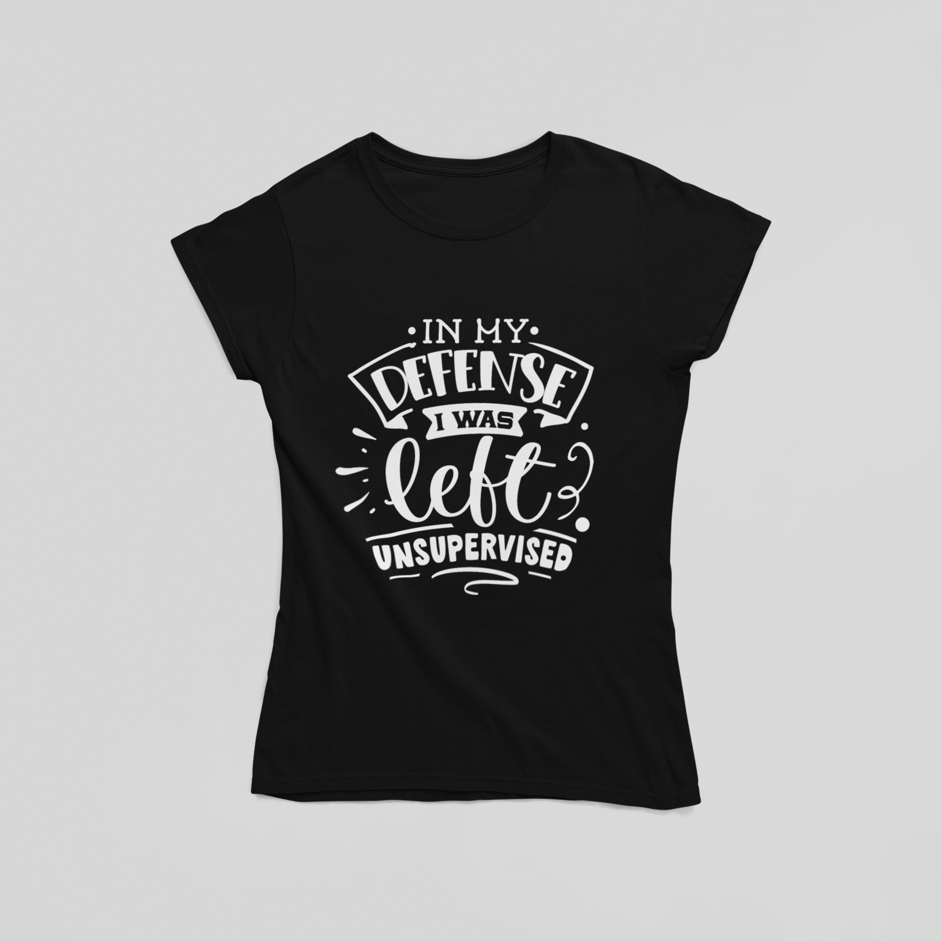 I Was Left Unsupervised T-Shirt - The Kaleshi Collective