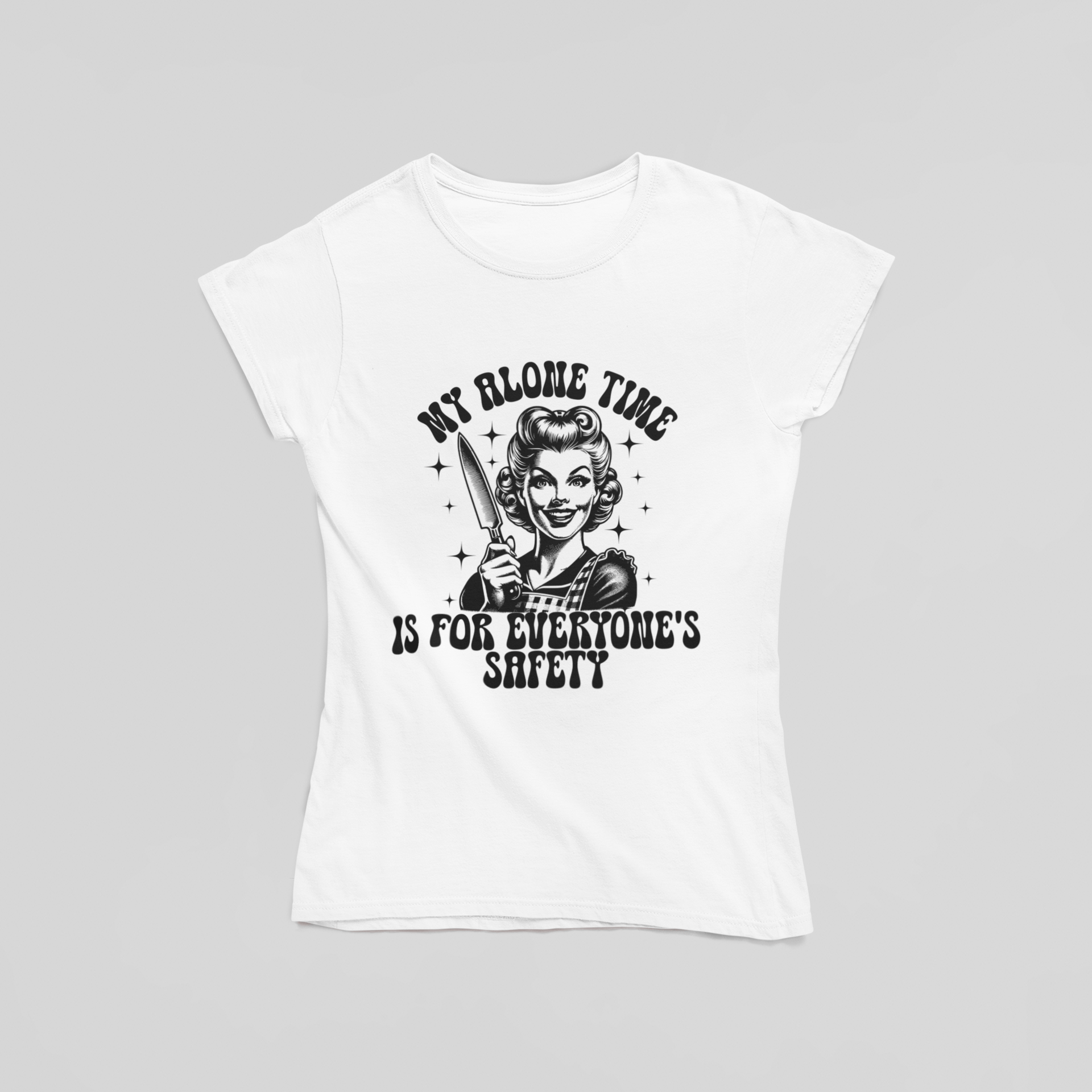 My Alone Time Is For Everyone's Safety T-Shirt - The Kaleshi Collective