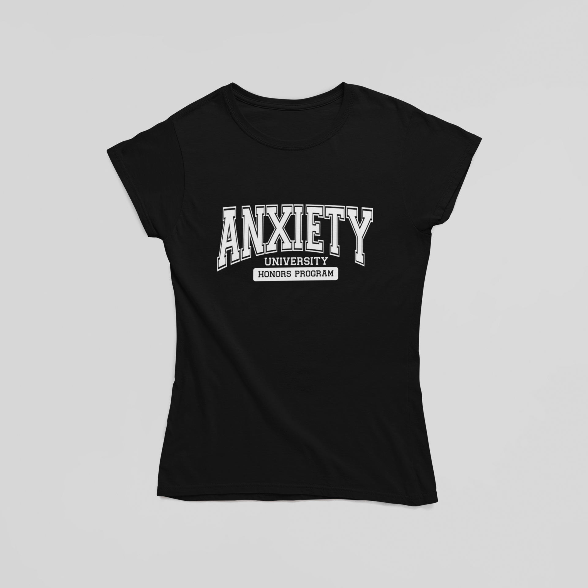 Anxiety University Honor Program T-Shirt - The Kaleshi Collective
