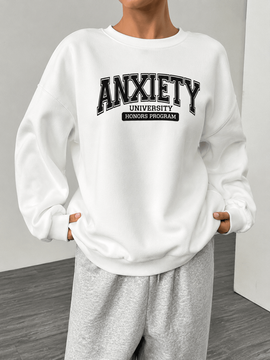 Anxiety University Sweatshirt - The Kaleshi Collective