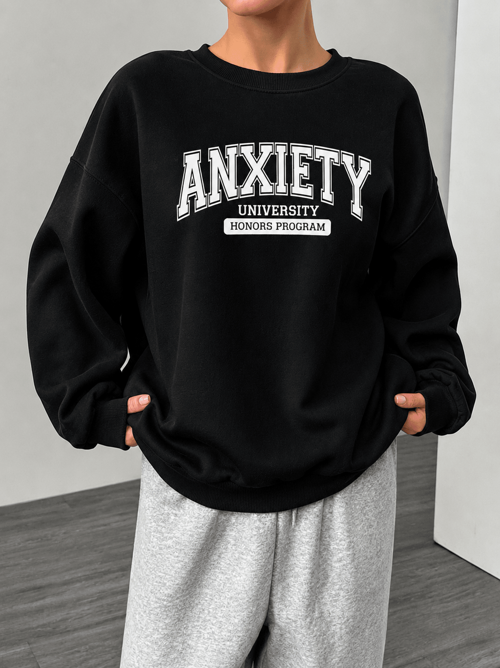 Anxiety University Sweatshirt - The Kaleshi Collective