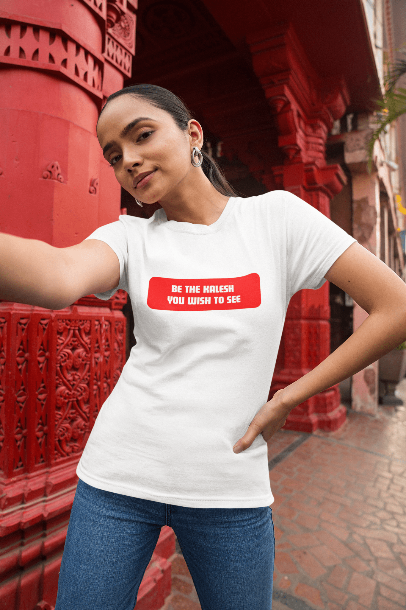 Be The Kalesh You Wish to See T-Shirt - The Kaleshi Collective