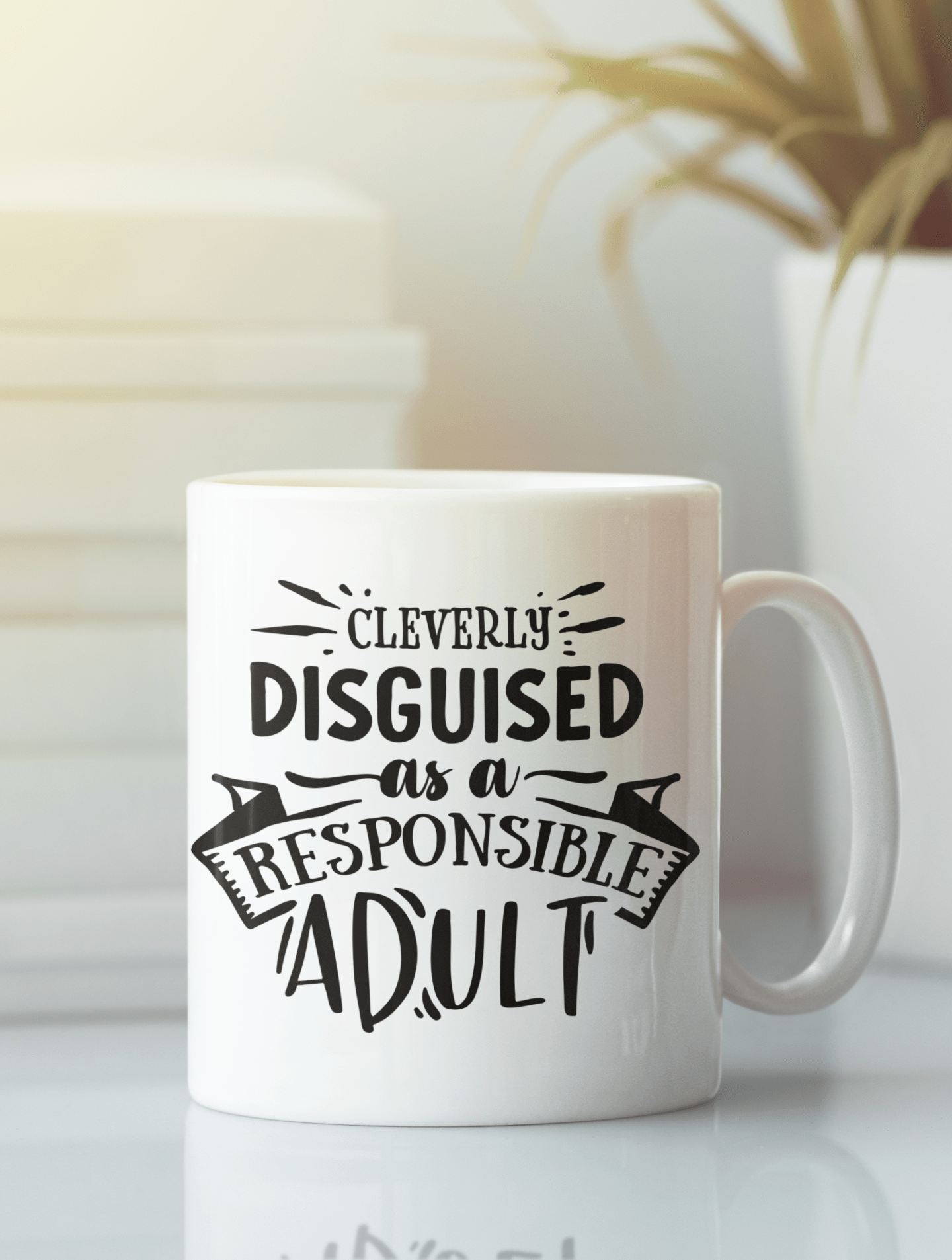 Cleverly Disguised As A Responsible Adult Mug - The Kaleshi Collective