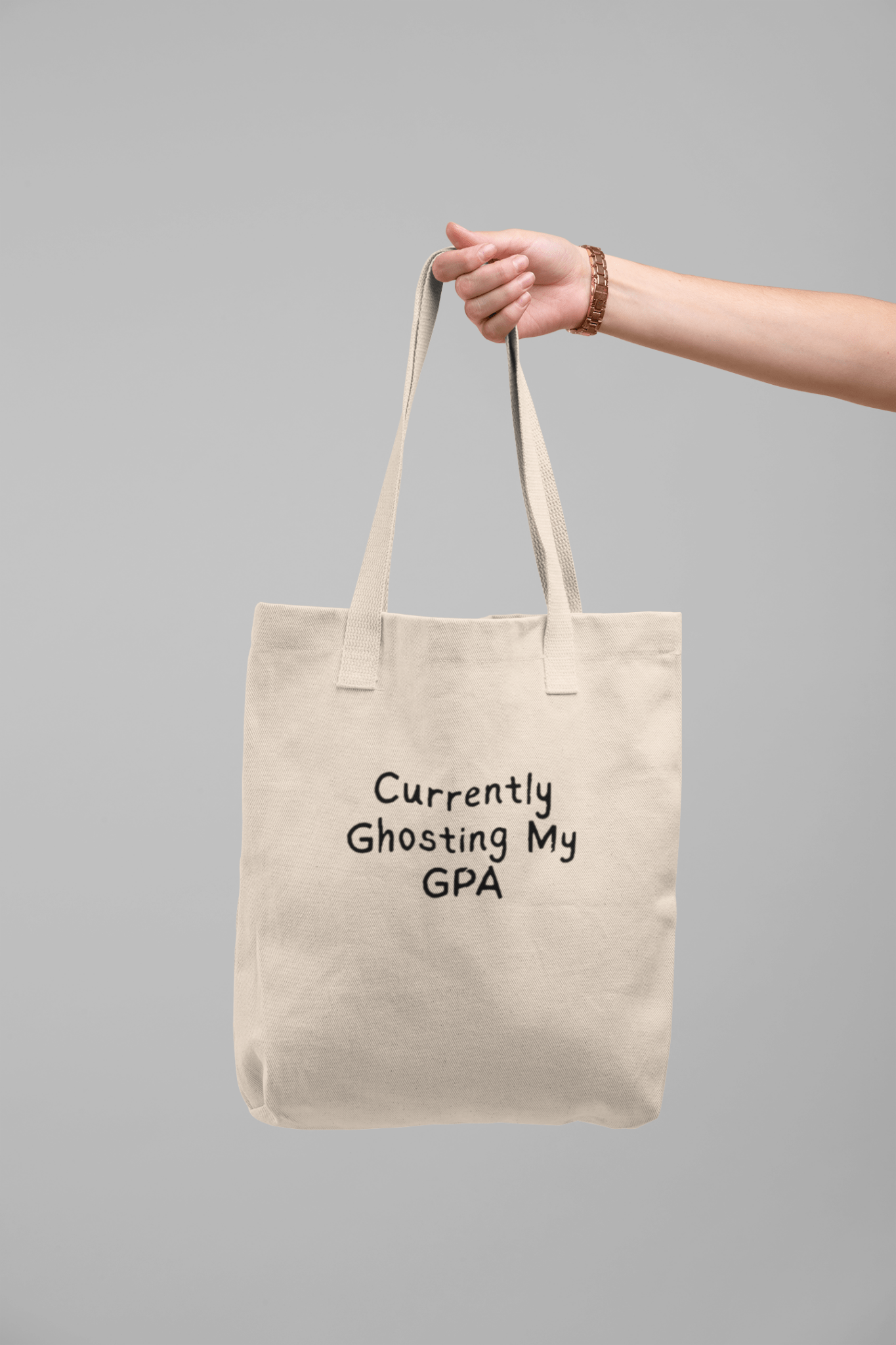 Currently Ghosting My GPA Tote Bag - One Size - The Kaleshi Collective