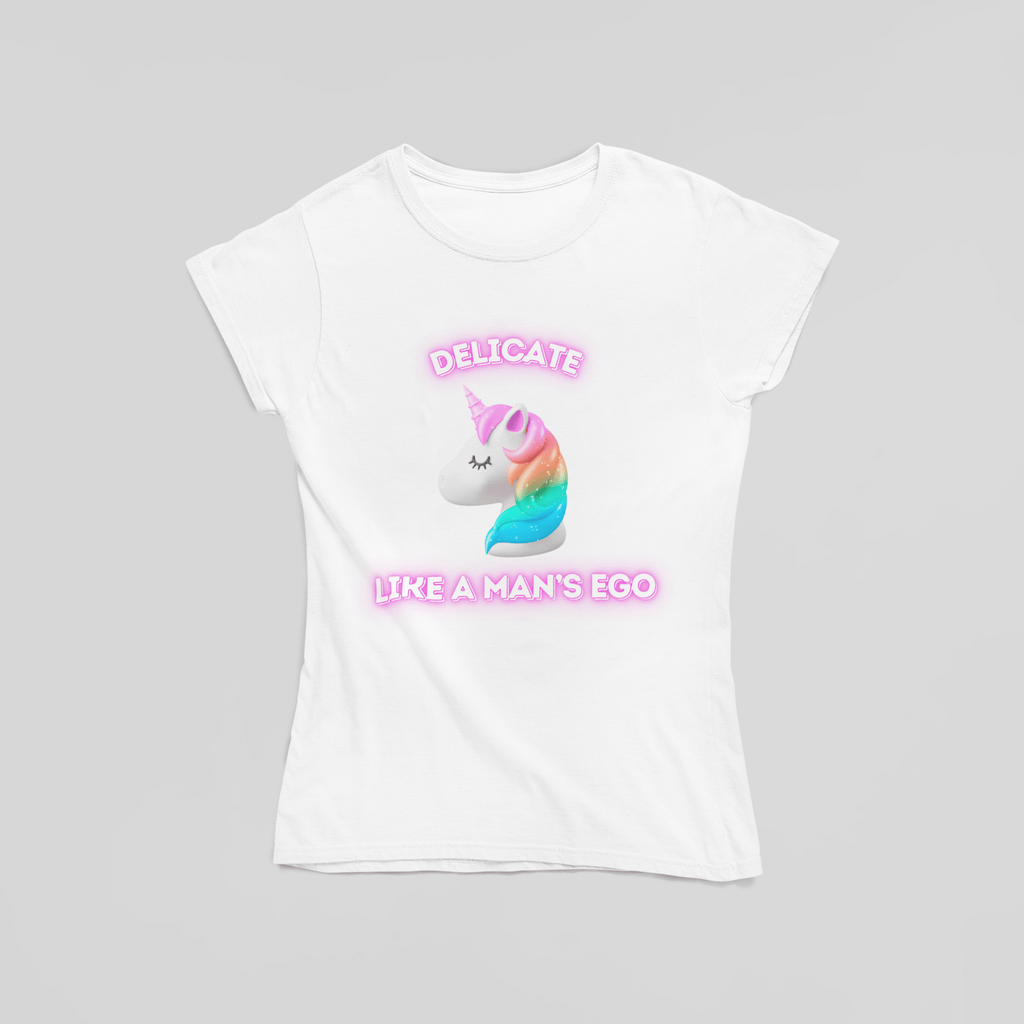 Delicate Like A Man's Ego T-Shirt - The Kaleshi Collective