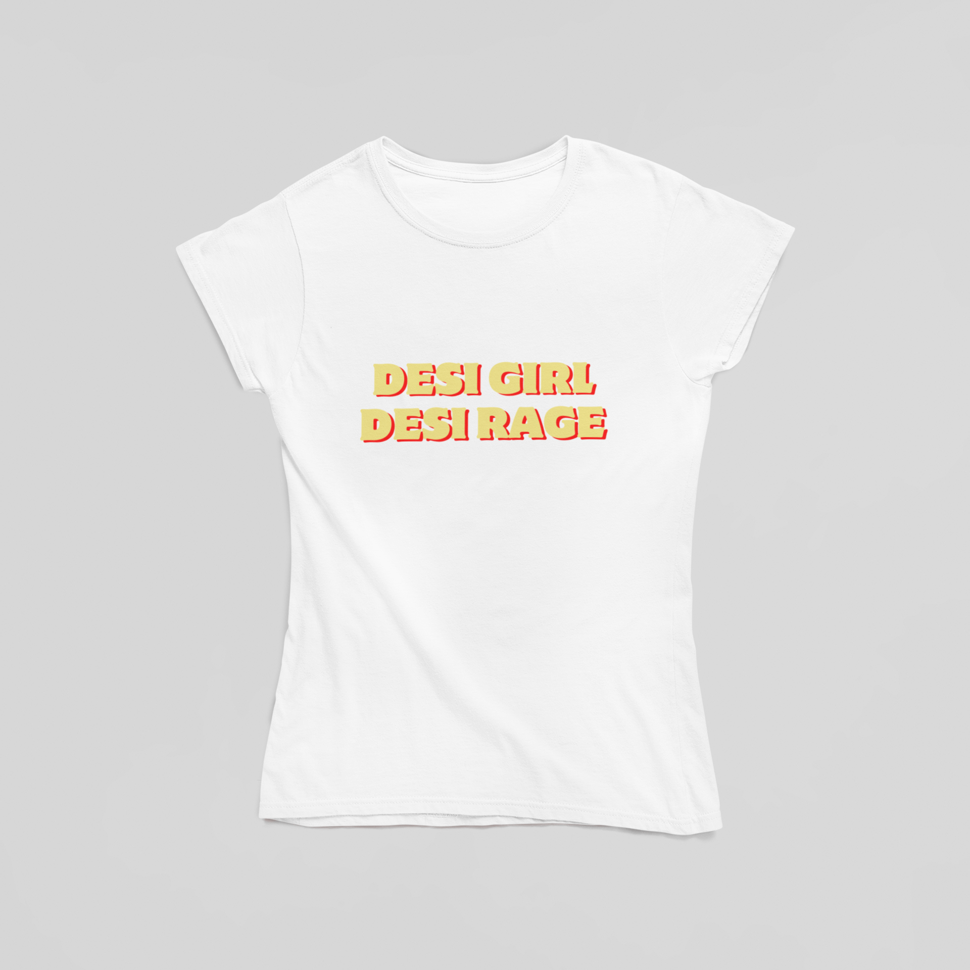 Desi Girl Desi Rage T shirt - The Kaleshi Collective
