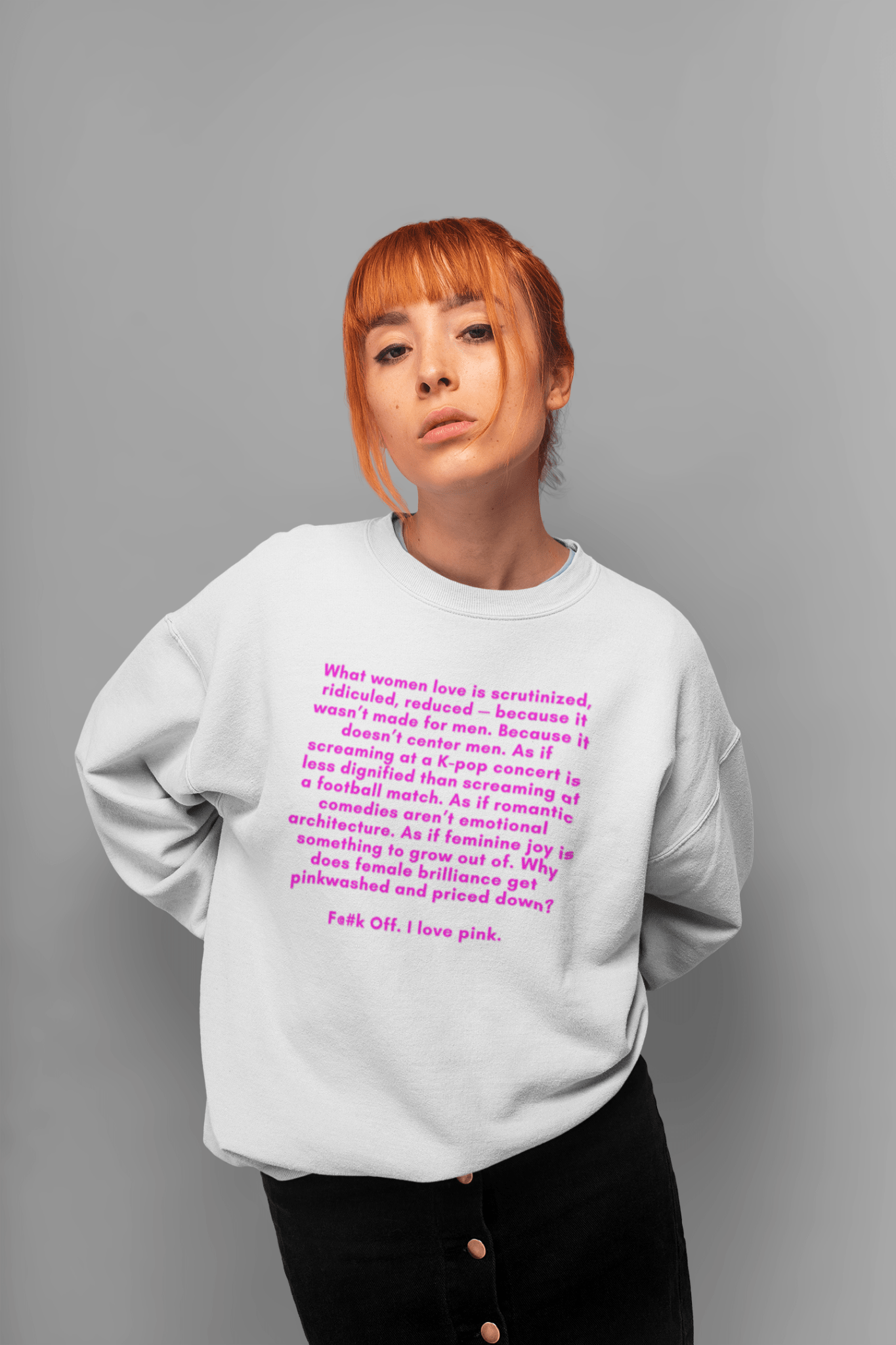 F@K Off I Love Pink Sweatshirt - The Kaleshi Collective