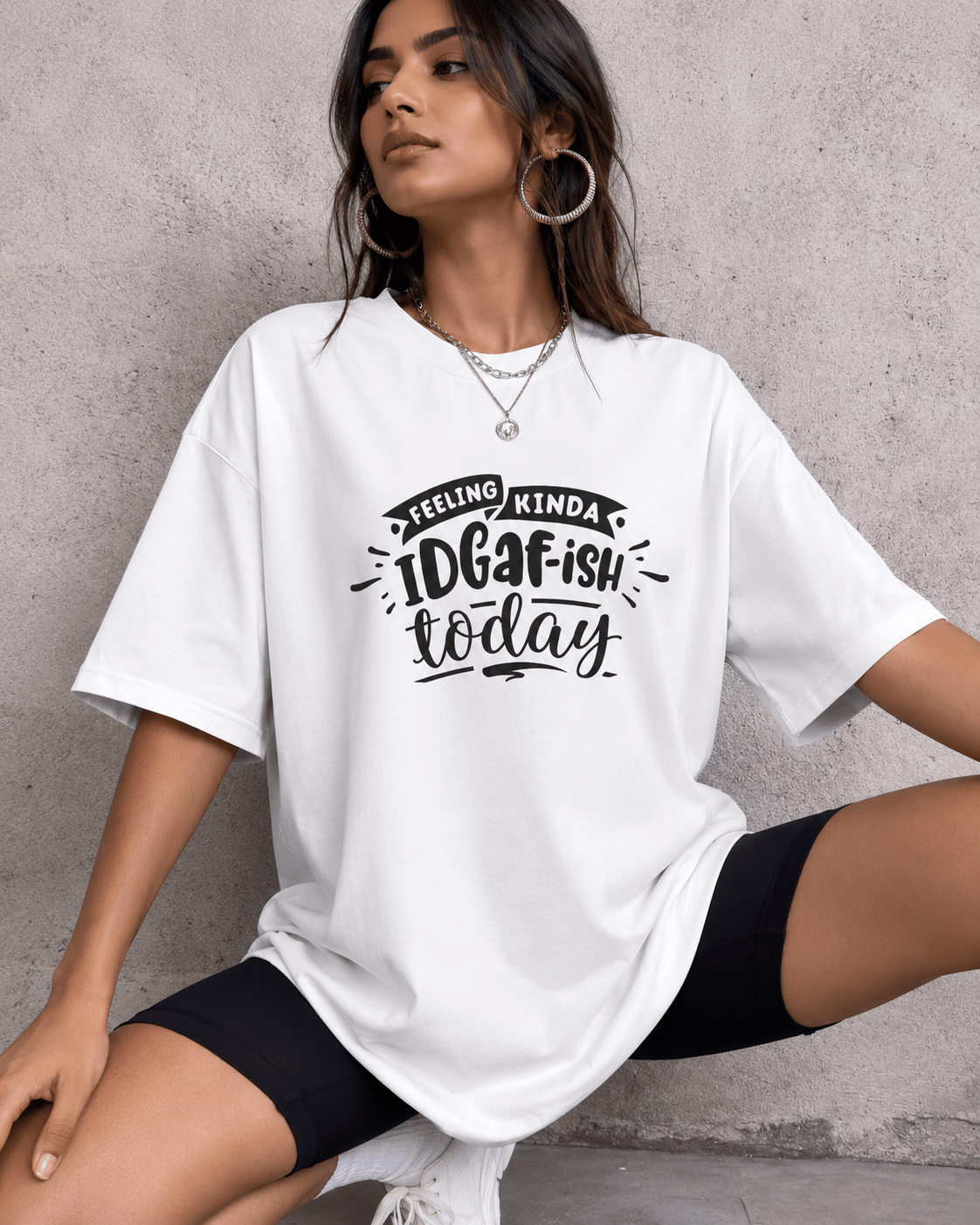 Feeling Kinda IDGAF-ish Today Two T-Shirt - The Kaleshi Collective