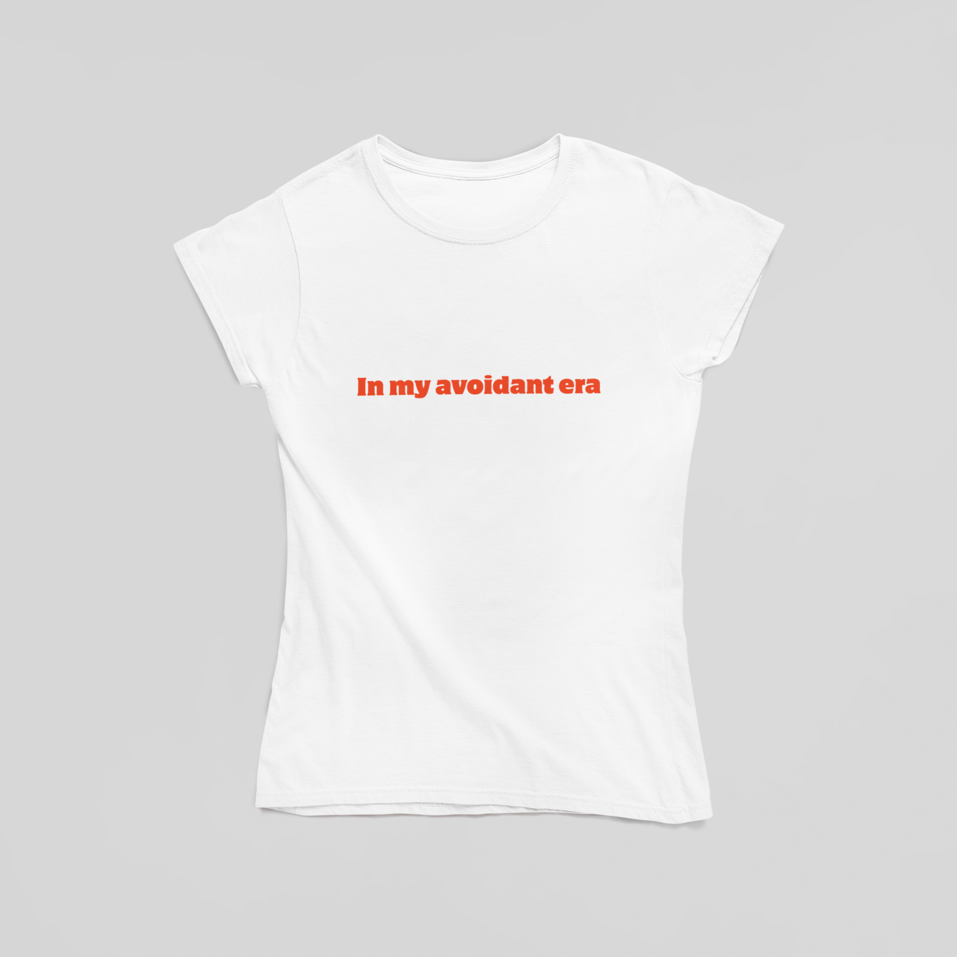 In my avoidant era T-Shirt - The Kaleshi Collective