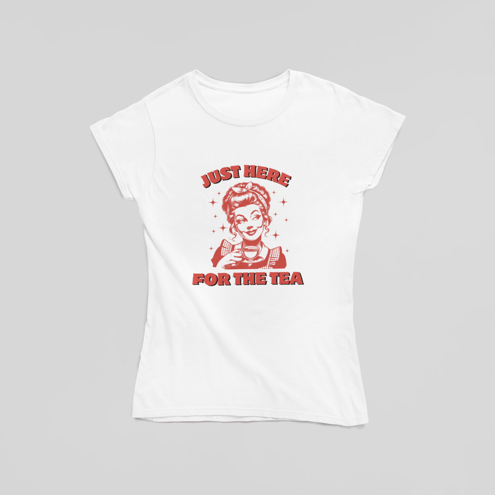 Just Here For The Tea T-Shirt - The Kaleshi Collective