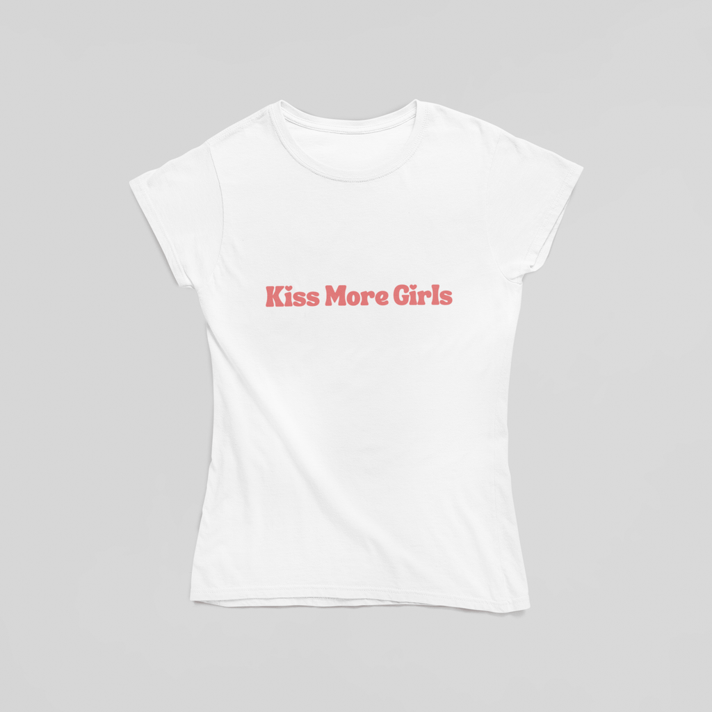 Kiss More Girls T-Shirt - The Kaleshi Collective