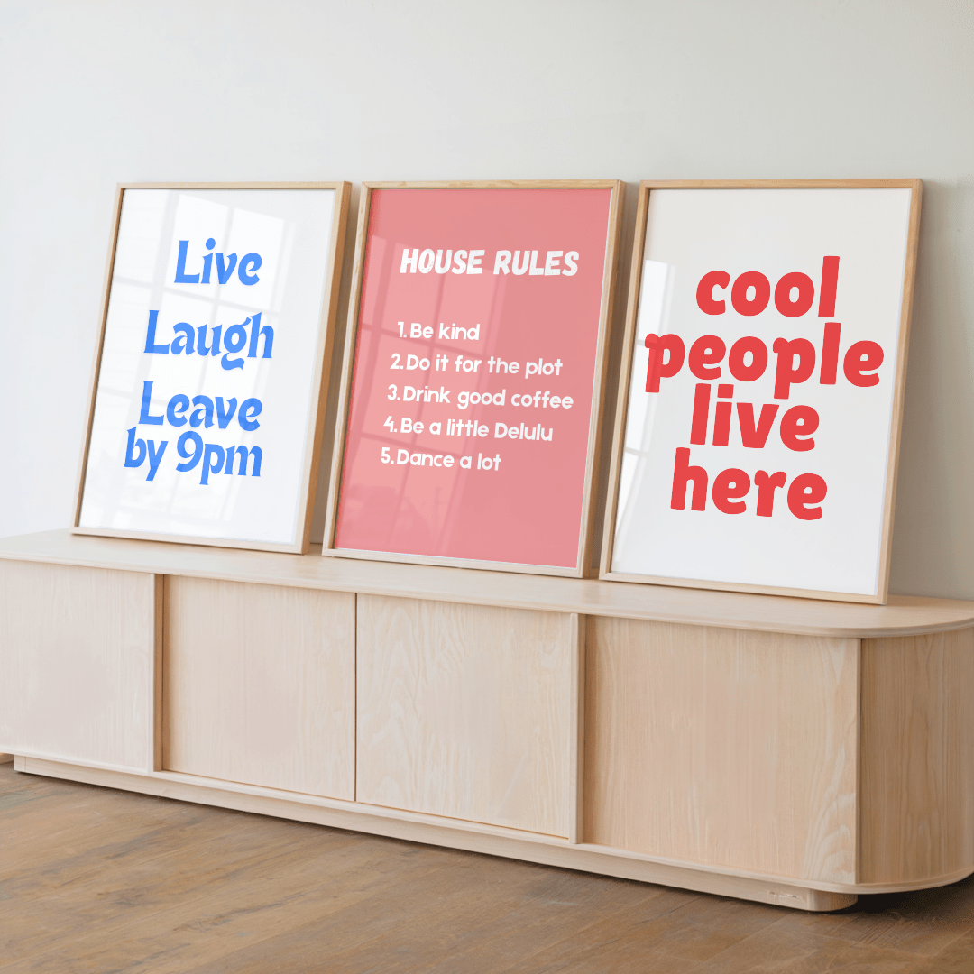 Live Laugh Leave by 9 pm poster - A2 Size - The Kaleshi Collective