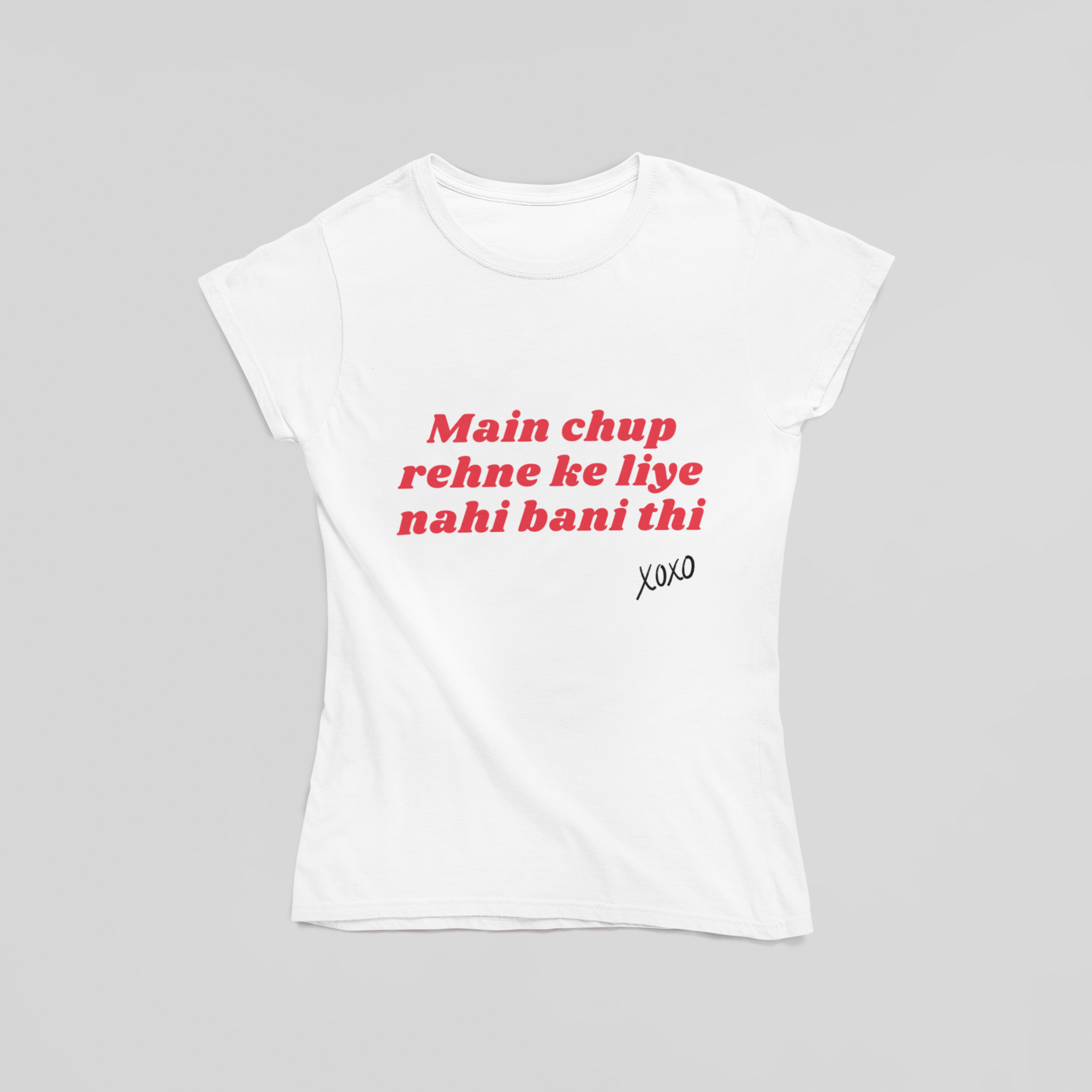 Main Chup Rehne Ke Liye Nahi Bani Thi T-Shirt - The Kaleshi Collective