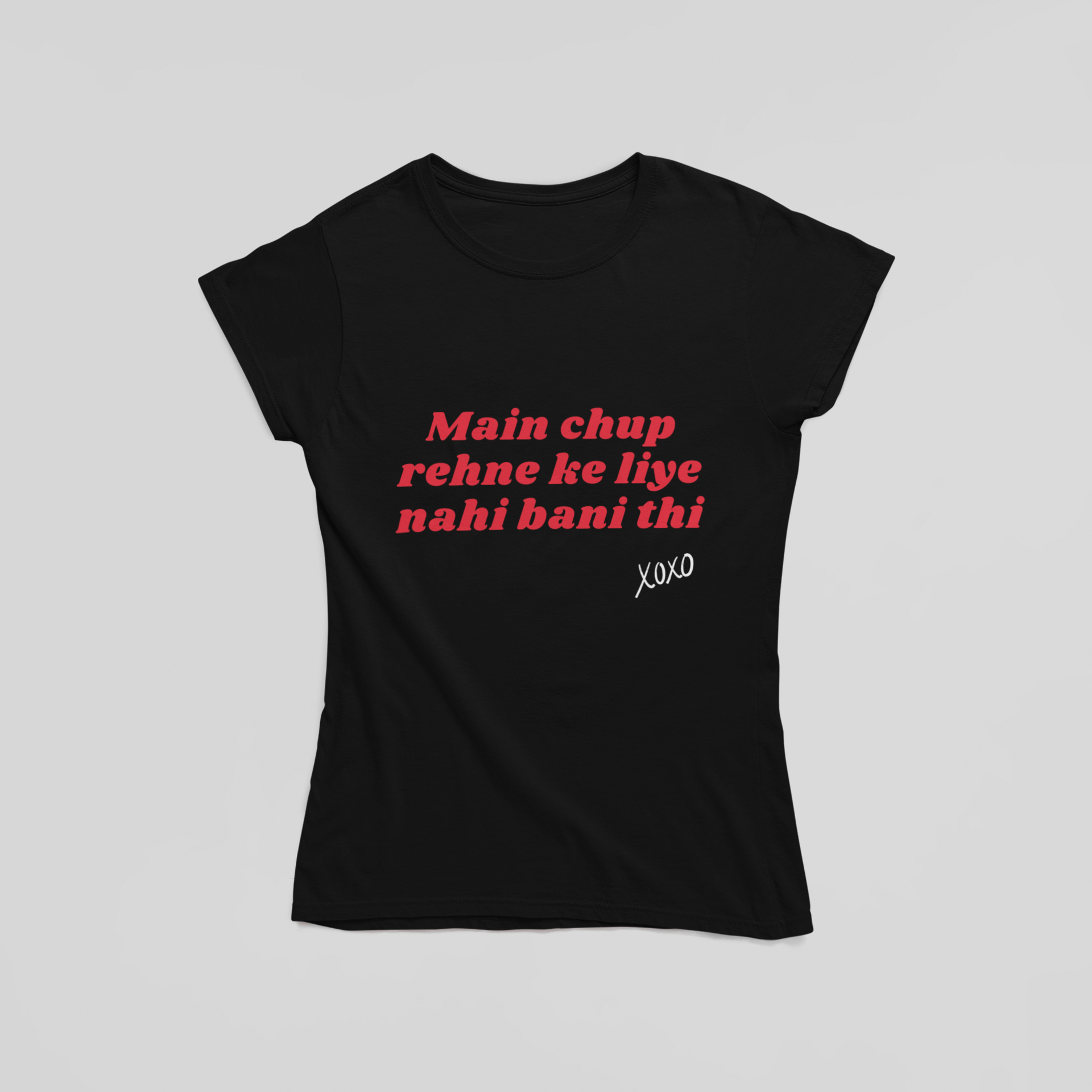 Main Chup Rehne Ke Liye Nahi Bani Thi T-Shirt - The Kaleshi Collective