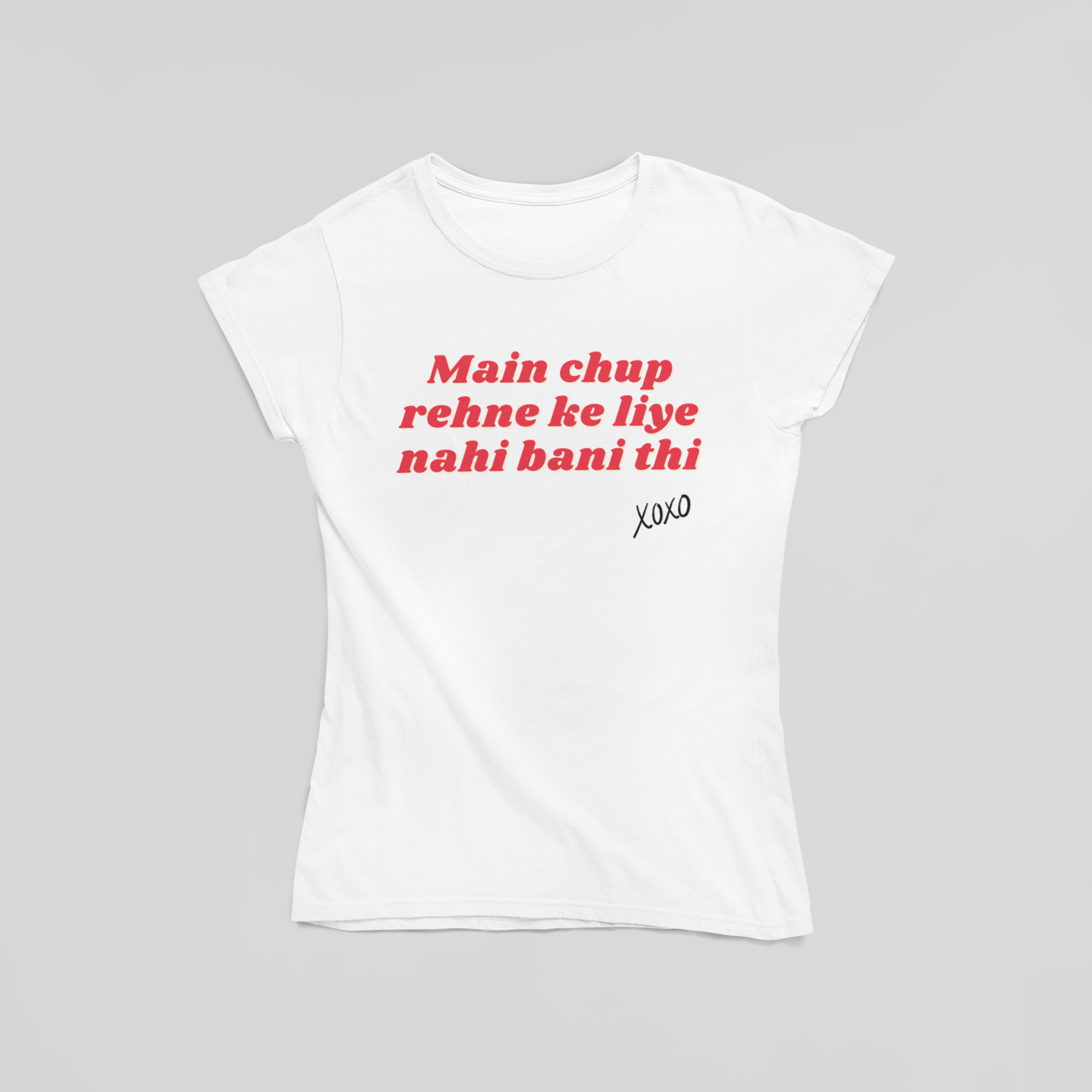 Main Chup Rehne Ke Liye Nahi Bani Thi T-Shirt - The Kaleshi Collective