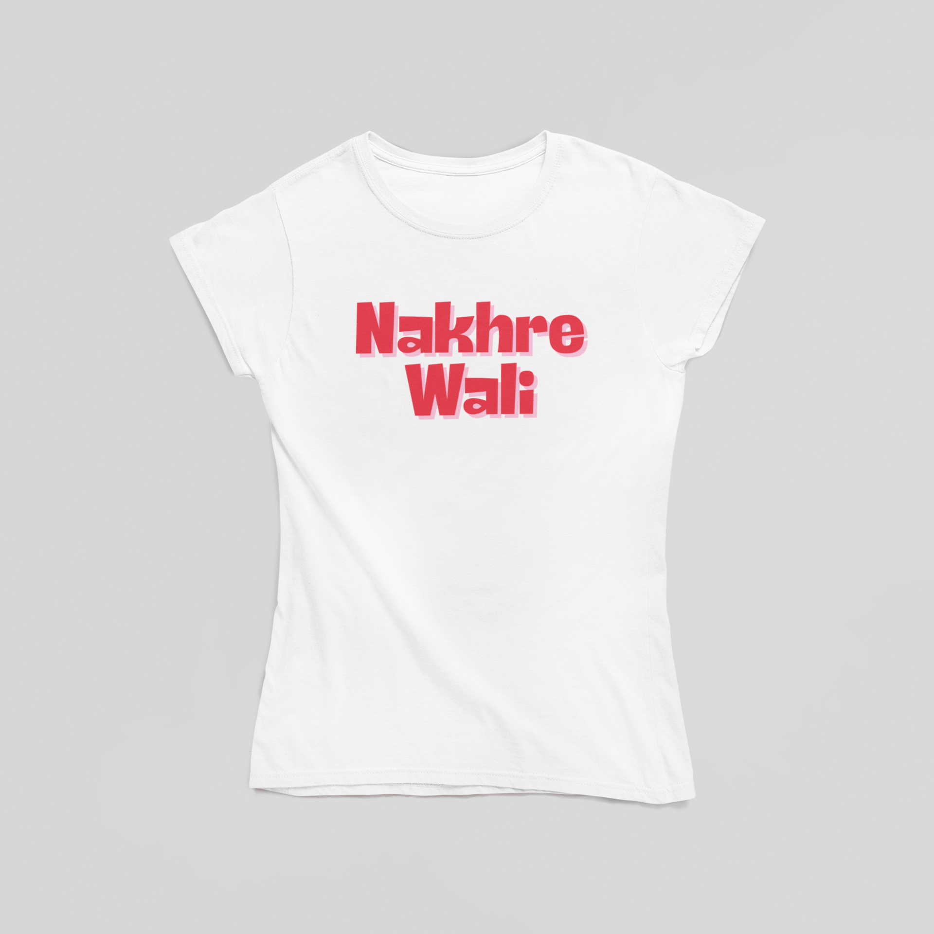 Nakhre Wali T-shirt - The Kaleshi Collective
