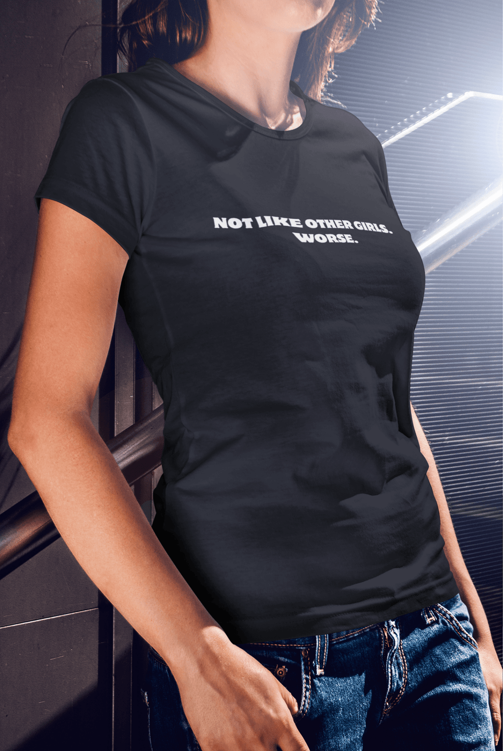 Not Like Other Girls. Worse. T-Shirt - The Kaleshi Collective
