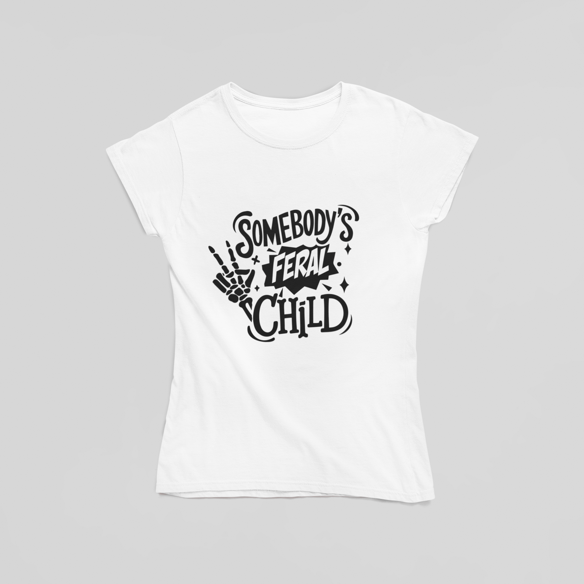 Somebody's Feral Child T-Shirt - The Kaleshi Collective