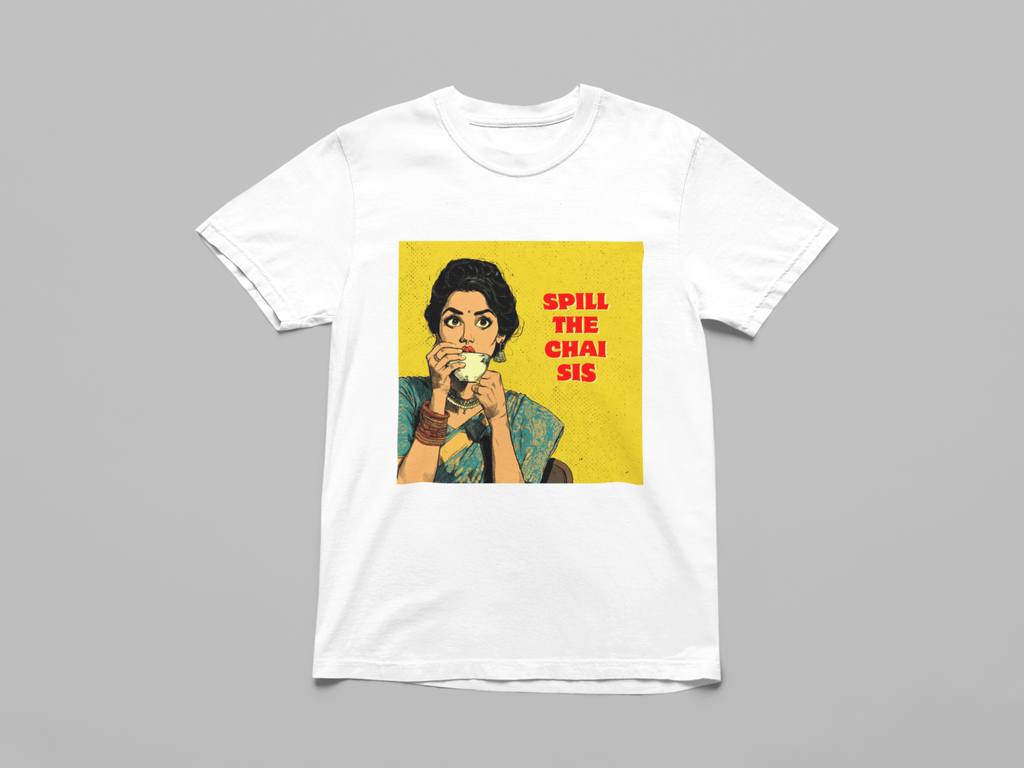 Spill The Chai Sis Oversized T-Shirt - The Kaleshi Collective