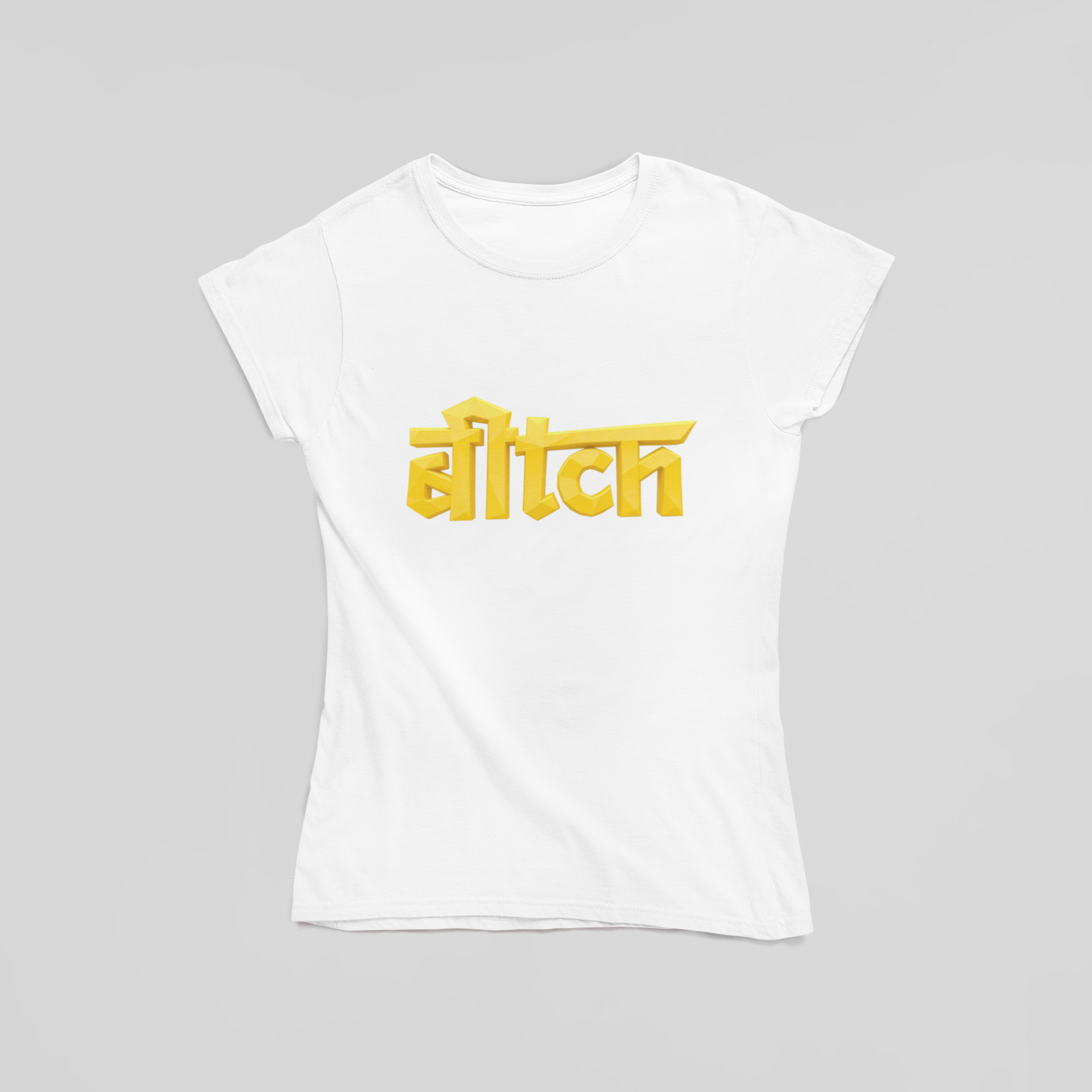 Bitch in Hinglish T-Shirt