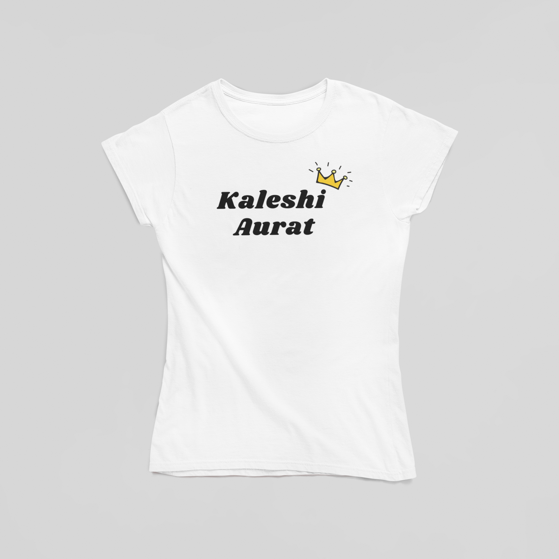 Kaleshi Aurat T-Shirt