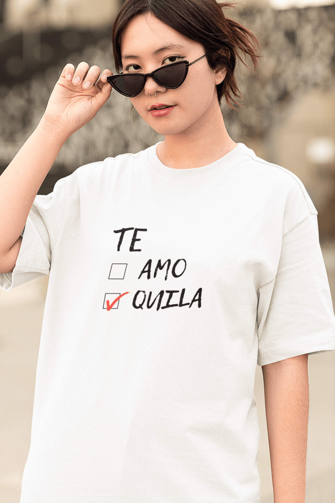 Tequila Not Te Amo Oversized T-Shirt - The Kaleshi Collective