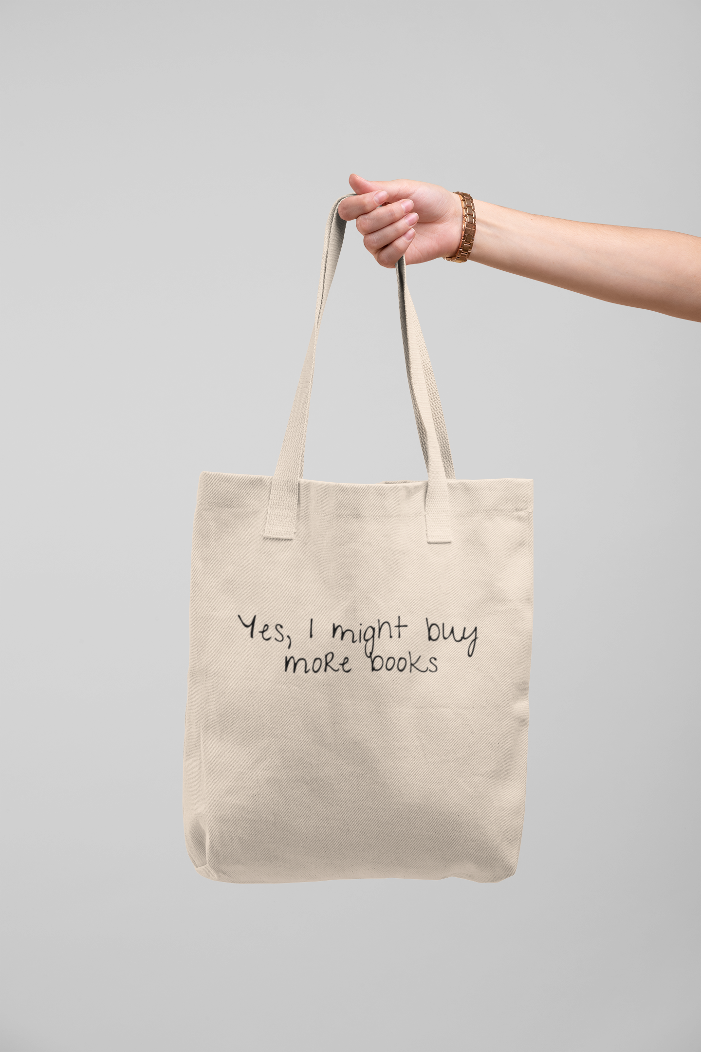 Yes, I Might Buy More Books Tote Bag - One Size